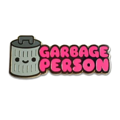 (ONLINE) DRAGON IMPORTS & COLLECTIBLES LLC Garbage Person - ENAMEL PIN